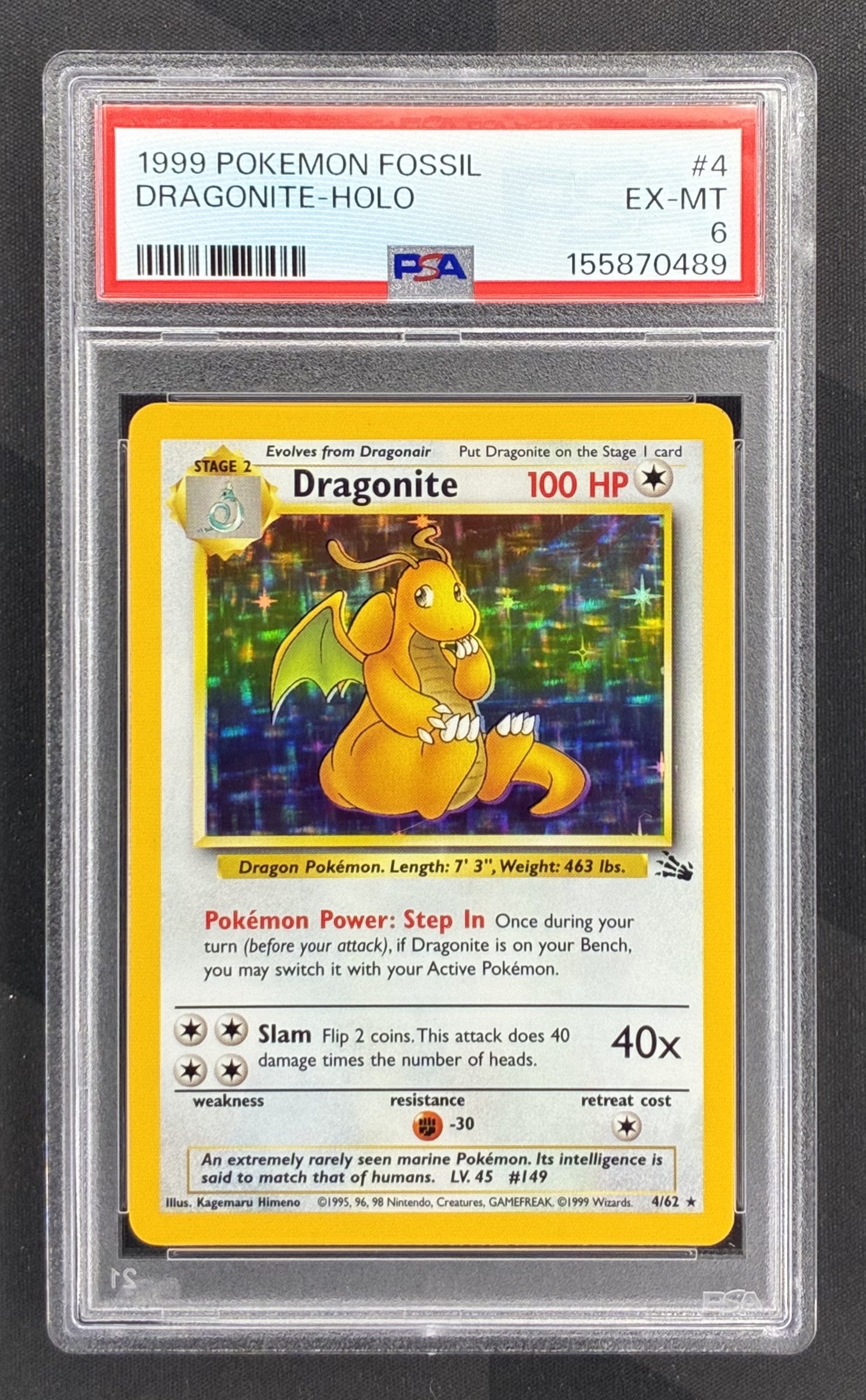 1999 Pokémon Dragonite 4/62 Fossil Unlimited Holo Rare PSA 6 EX-MT graded English Wizards of the Coast trading card.