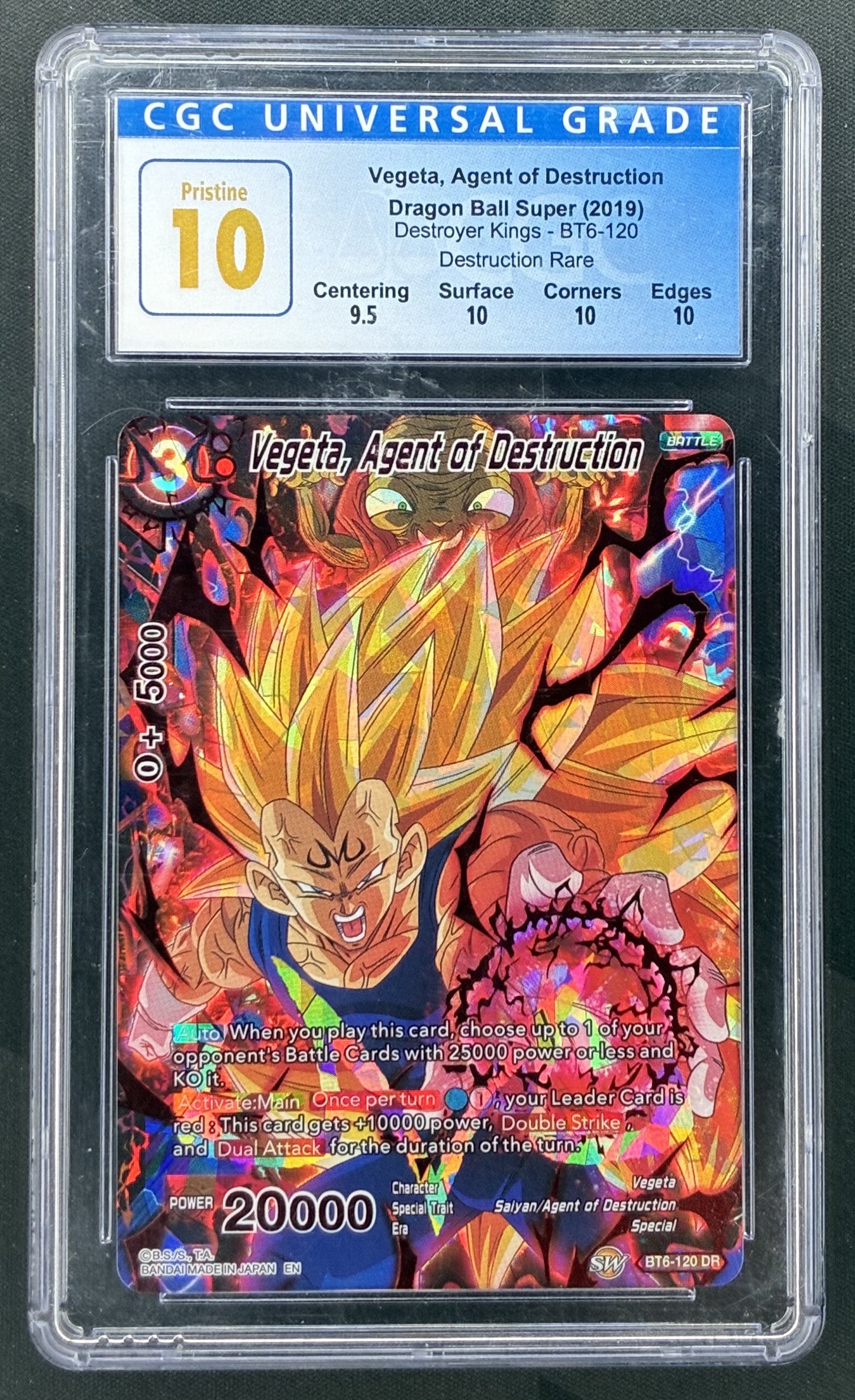 2019 Dragon Ball Super Destroyer Kings Vegeta Agent of Destruction BT6-120 Destruction Rare card graded CGC 10 Pristine.