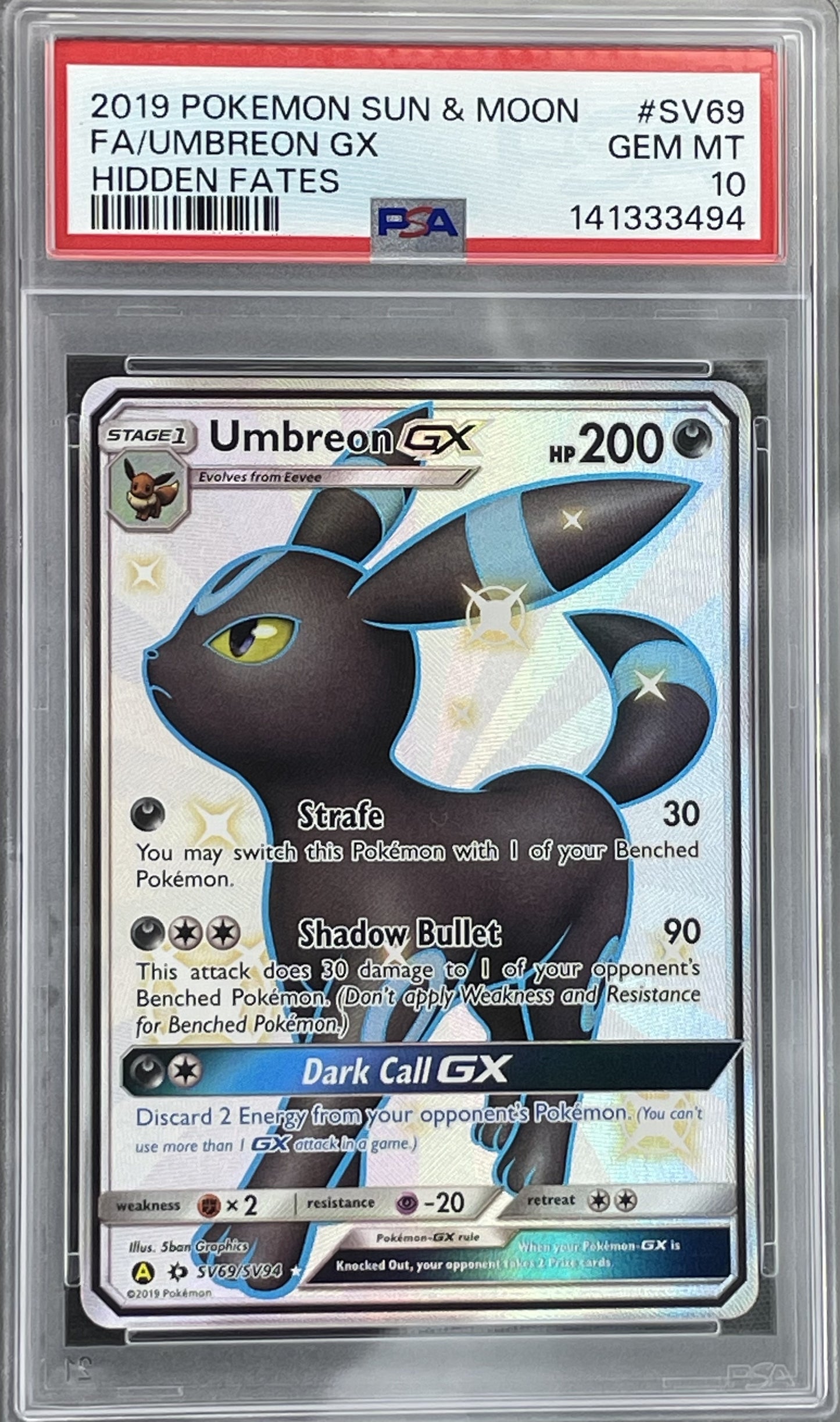 Umbreon GX Hidden Fates SV69/SV94 PSA 10 English Pokemon card slab