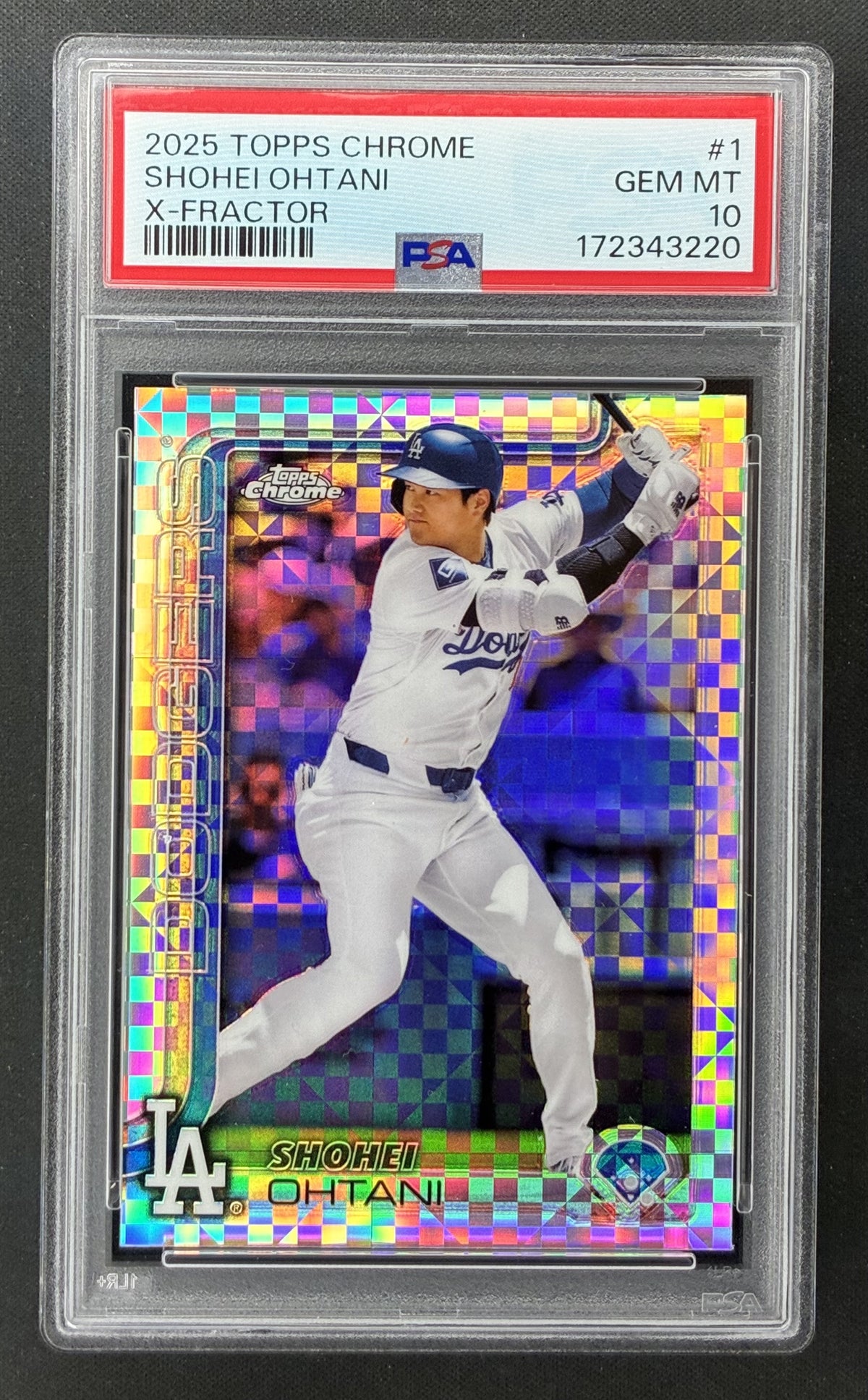 2025 Topps Chrome Shohei Ohtani X-Fractor Los Angeles Dodgers PSA 10 Gem Mint baseball card.