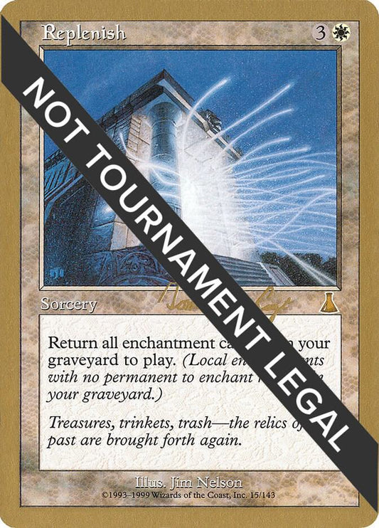 Front of Replenish - 2000 Tom van de Logt (UDS) - World Championship Decks (WCD)