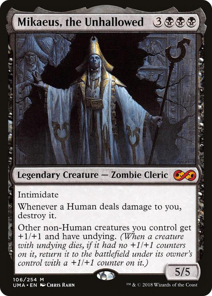 A Magic: The Gathering trading card for 'Mikaeus, the Unhallowed' from the UMA - En expansion. The card features a dark fantasy illustration of a skeletal cleric in white robes, with a dark gray border and black text.