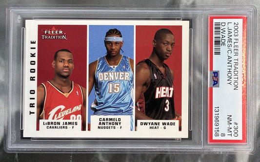 2003 Fleer Tradition #300 LeBron James Dwyane Wade Carmelo Anthony Rookie Card PSA 8