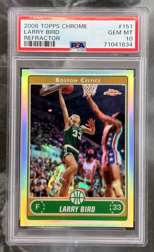 2006-07 Topps Chrome Larry Bird Refractor #151 PSA 10 Pop 8