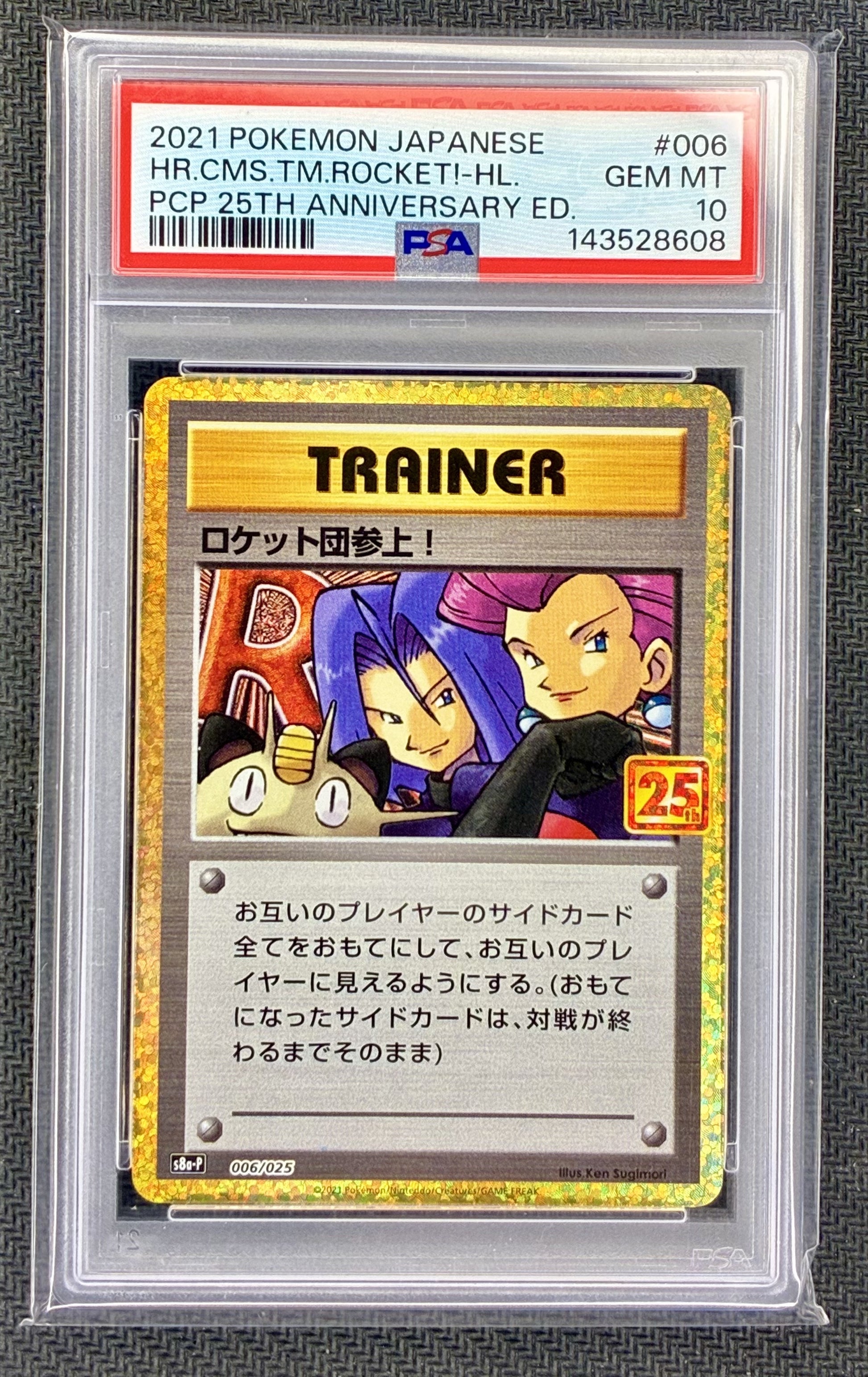 PSA 10 Here Comes Team Rocket 006/025 25th Anniversary Pokemon Card