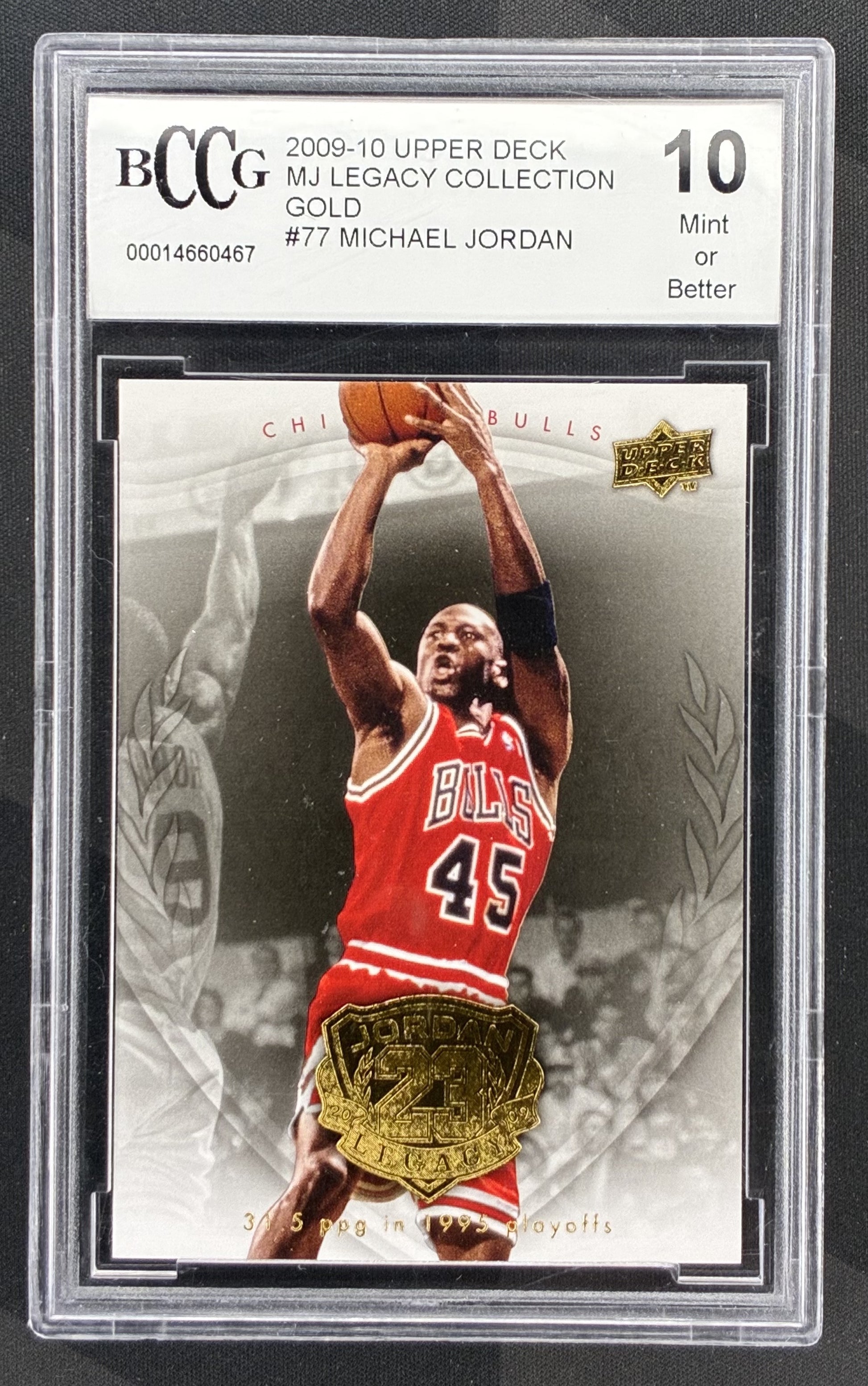 2009-10 Upper Deck Michael Jordan Legacy Collection Gold #77 BCCG 10 Chicago Bulls graded basketball card.