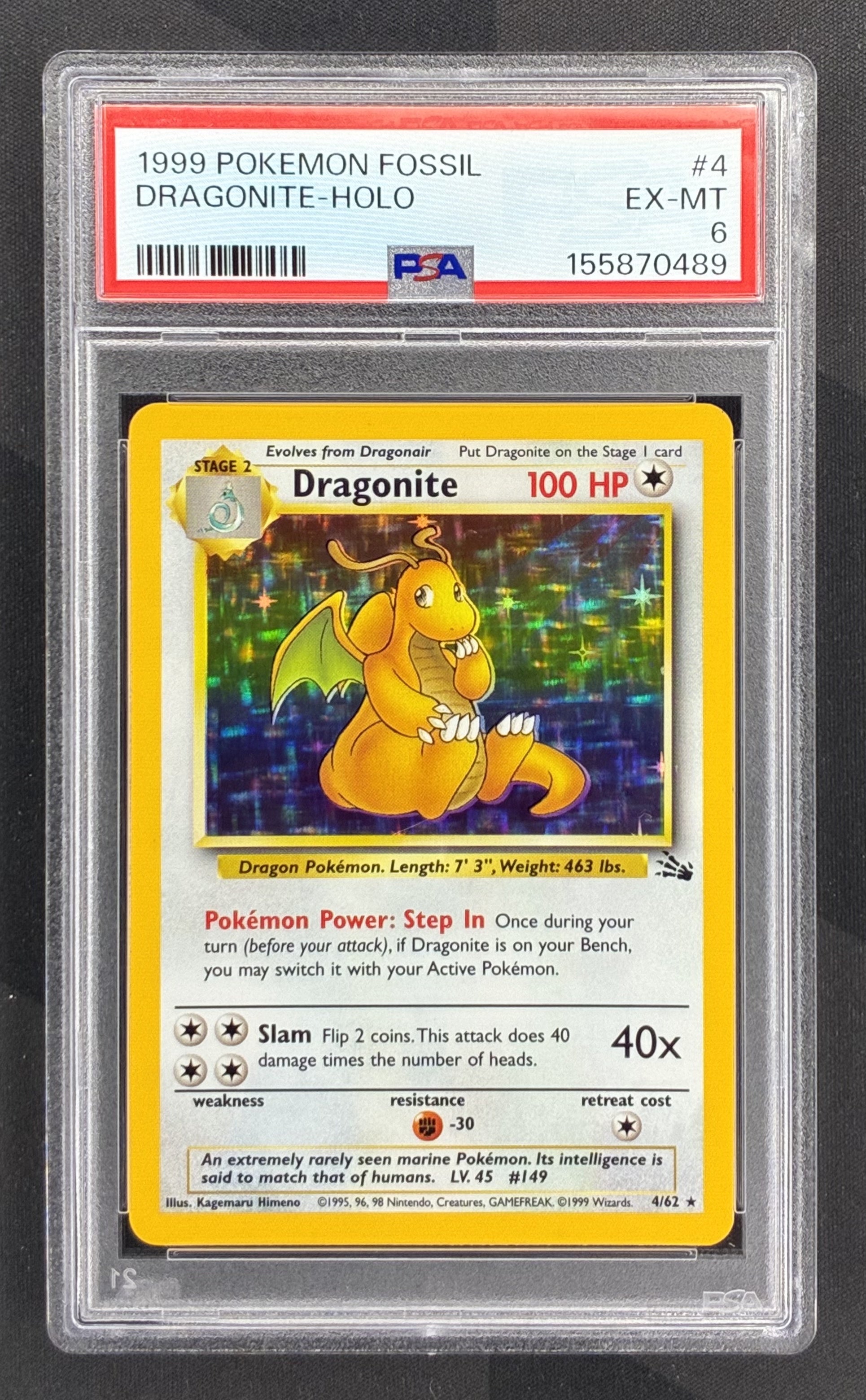 1999 Pokémon Dragonite 4/62 Fossil Unlimited Holo Rare PSA 6 EX-MT graded English Wizards of the Coast trading card.