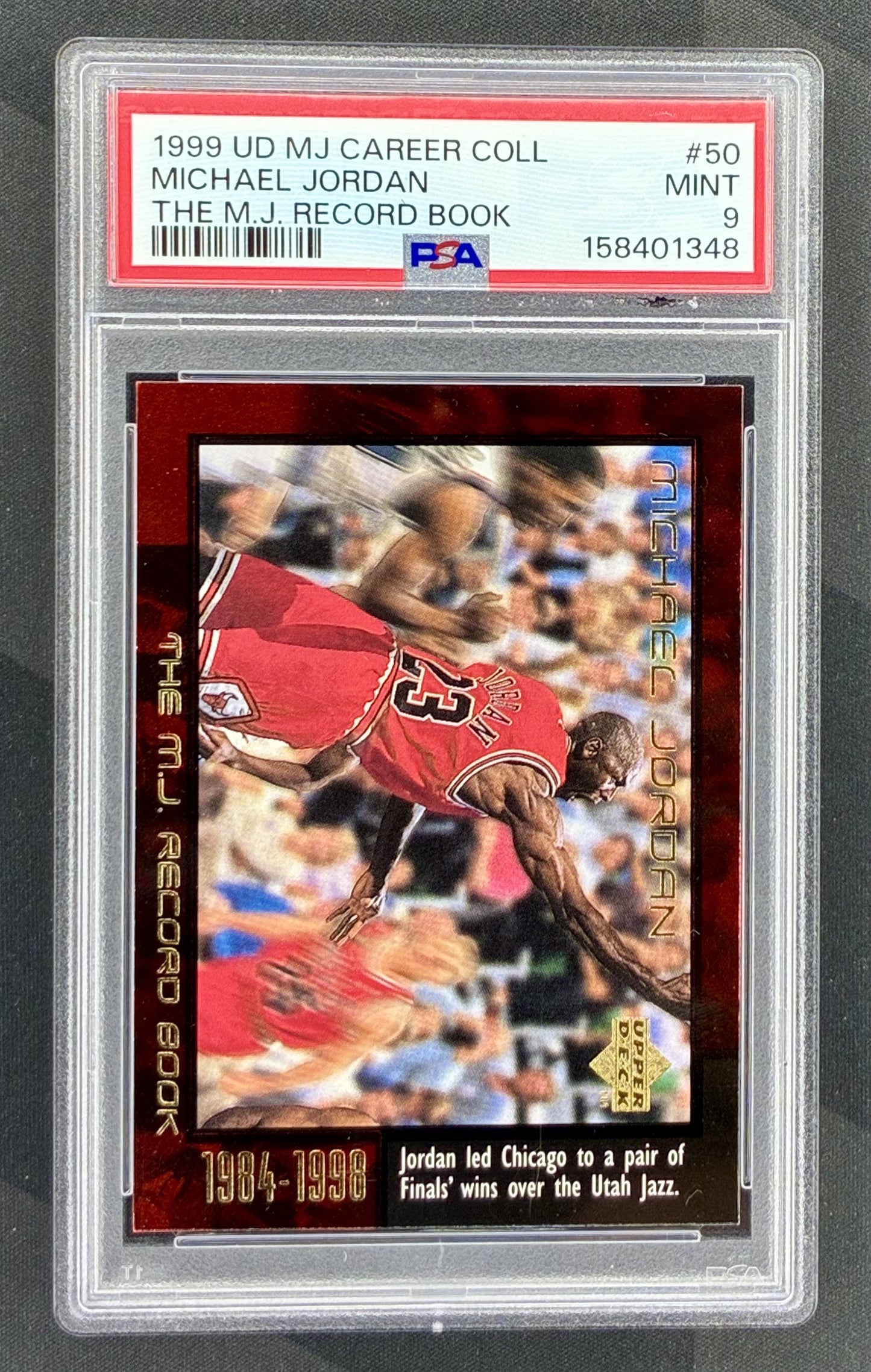 1999 Upper Deck Michael Jordan Career Collection M.J. Record Book #50 graded PSA 9 Mint.