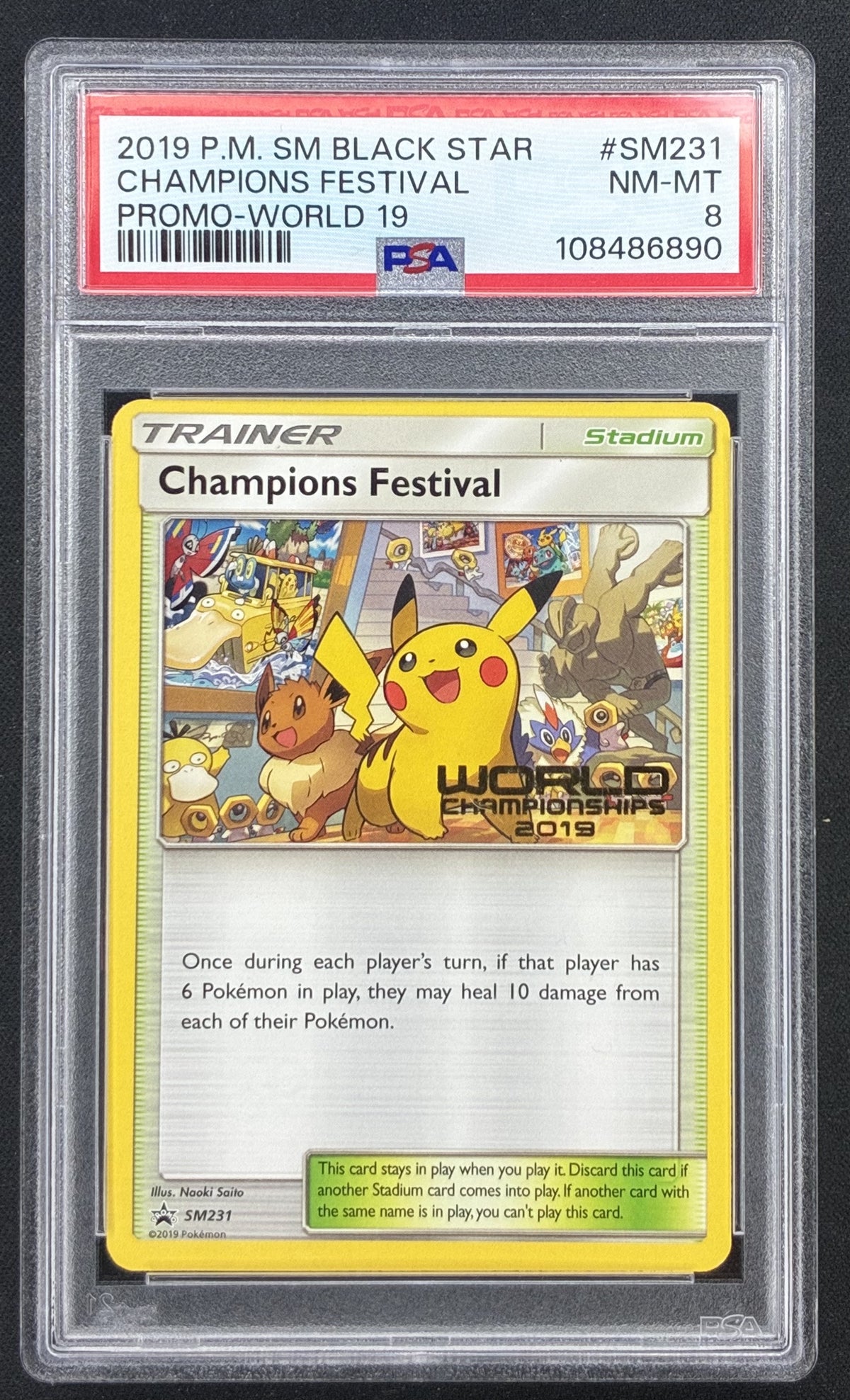 2019 Pokémon Champions Festival #SM231 World Championships Promo PSA 8 NM-MT