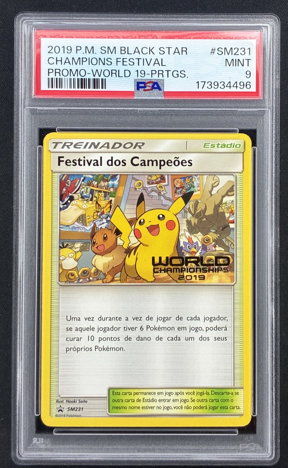 2019 Pokémon Champions Festival SM231 Portuguese World Championships promo PSA 9 Mint.
