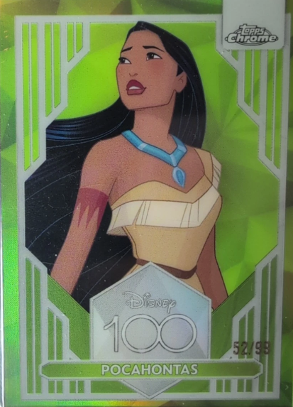 Disney100 Pocahontas Green Refractor trading card serial numbered to 99 featuring Disney Princess Pocahontas.