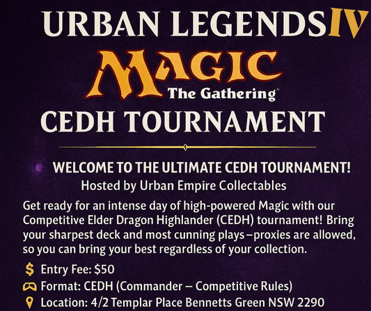 Promotional graphic for the Urban Legends IV Magic: The Gathering CEDH Tournament, featuring event details, entry fee, format, and location on a dark purple background.
