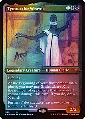 Tymna the Weaver Foil Etched Commander Legends #539 Magic the Gathering card