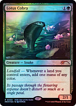 Lotus Cobra #3 Year of the Snake 2025 Foil Rare Standard Showdown Promo, Near Mint Magic the Gathering Landfall Snake card.