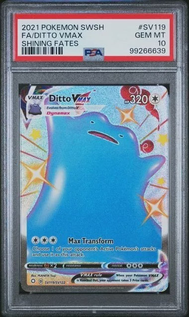 PSA 10 Ditto VMAX Full Art SV119/SV122 | Shining Fates Secret Rare GEM MINT