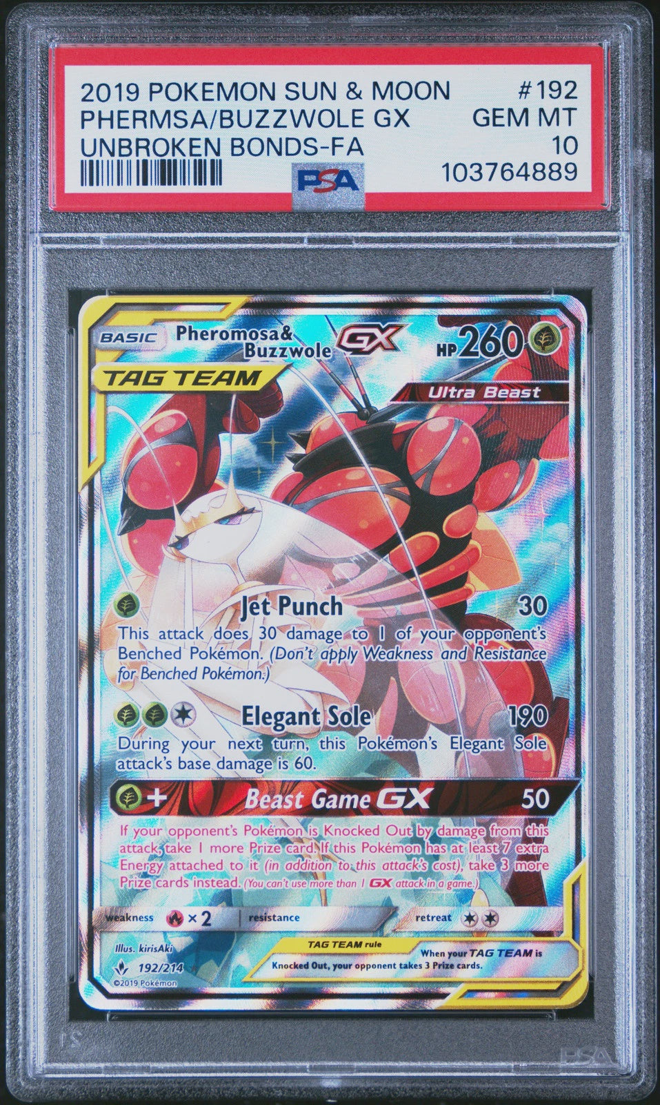 Pokemon Pheromosa & Buzzwole Gx 2019 Unbroken Bonds #192/214 PSA 10
